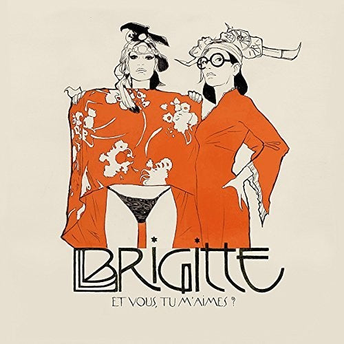 Brigitte - Et Vous Tu M'aimes - Vinyl Record