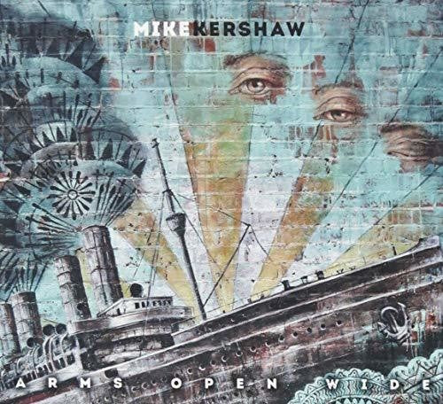 Kershaw,mike - Arms Wide Open - Music CD