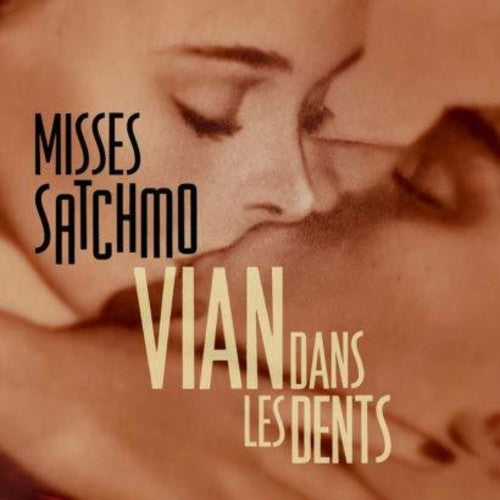 Misses Satchmo - Vlan Dans Les Dents - Music CD