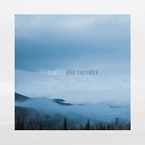 Tremblay - Bleu Septembre - Music CD
