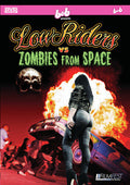 Lowriders Vs Zombies From Space - Lowriders Vs Zombies From Space - DVD
