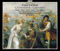 Lachner - Catharina Cornaro - Music CD