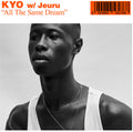 Kyo With Jeuru - All The Same Dream - Vinyl Record
