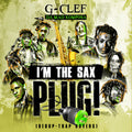 G Clef Da Mad Komposa - I'm The Sax Plug - Music CD