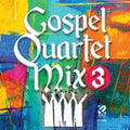 Various - Gospel Quartet Mix: Volume 3 - Music CD