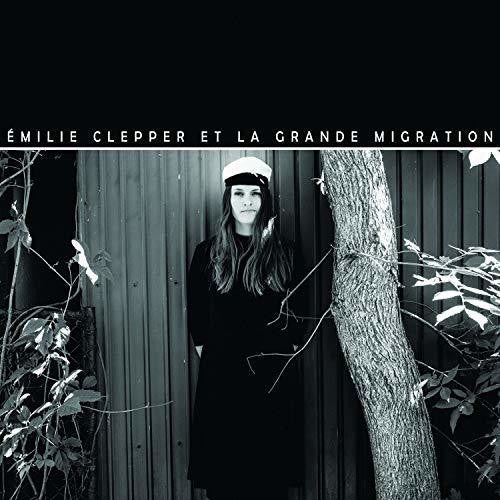 Clepper,emilie - Emilie Clepper Et La Grande Migration - Music CD