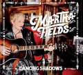 Fields,martha - Dancing Shadows - Music CD