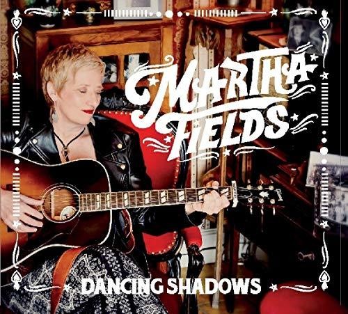 Fields,martha - Dancing Shadows - Music CD