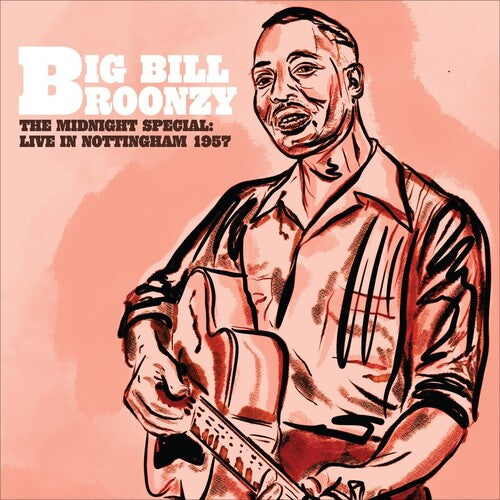 Broonzy,big Bill - Midnight Special: Live In Nottingham 1957 - Vinyl Record
