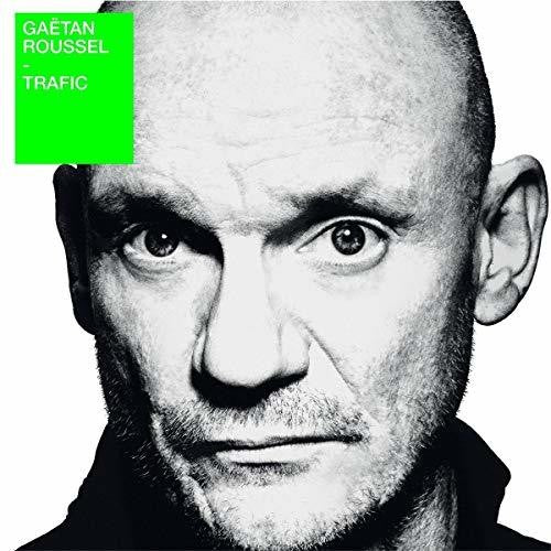 Gaetan,roussel - Trafic - Music CD