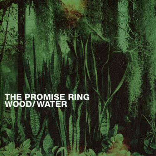 Promise Ring - Wood/water - Vinyl Record