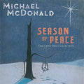 Mcdonald,michael - Season Of Peace - Christmas Collection - Music CD