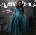 Lynn,loretta - Wouldn't It Be Great - Music CD
