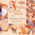 Tapiochoir / Pollanen - Joulu Oi Joulu - Music CD