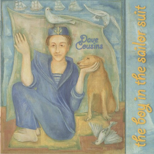 Cousins,dave - Boy In The Sailor Suit - Music CD