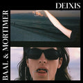 Baal & Mortimer - Deixis - Vinyl Record