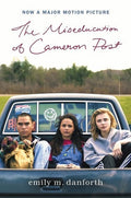 Danforth,emily M - Miseducation Of Cameron Post Mti - Books