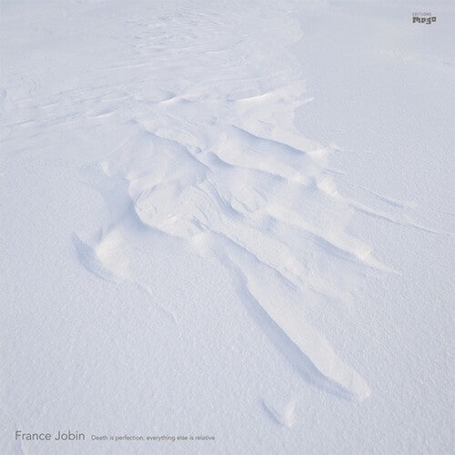 Jobin,france - Death Is Perfection Everything Else Is Relative - Vinyl Record
