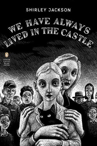 Jackson,shirley / Lethem,jonathan - We Have Always Lived In The Castle - Books