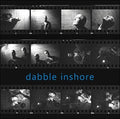 Dabble Inshore - Dabble Inshore - Music CD