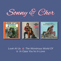 Sonny & Cher - Look At Us / Wondrous World Of / In Case You're In - Music CD