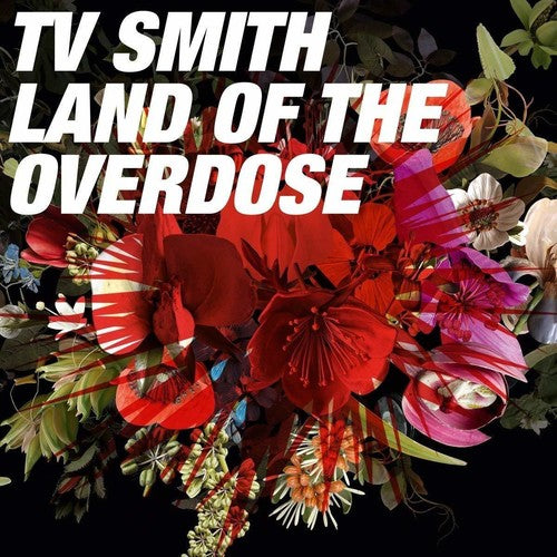 Smith,t.v. - Land Of The Overdose - Music CD