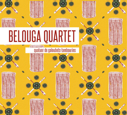 Belouga Quartet - Quatuor De Galoubets-tambourins - Music CD