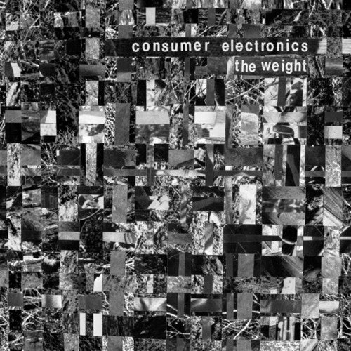 Consumer Electronics - Weight / Hostility Blues - Vinyl Record