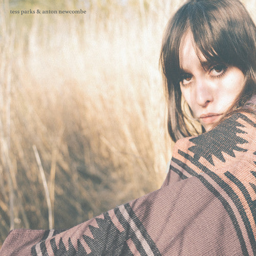 Tess Parks & Newcombe,Anton - Tess Parks & Anton Newcombe [LP]
