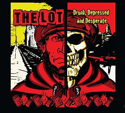 Lot - Drunk Depressed & Desperate - Music CD