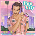 Fun City [Indie Exclusive Limited Edition LP] Vinyl Record