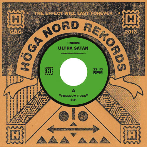 Ultra Satan - Freedom Rock / Anti Clock - Vinyl Record