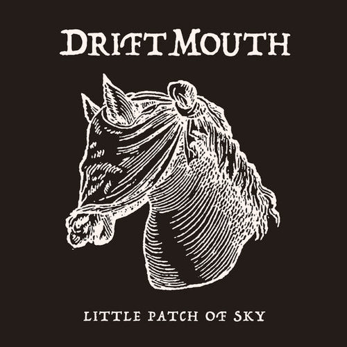Drift Mouth - Little Patch Of Sky - Vinyl Record