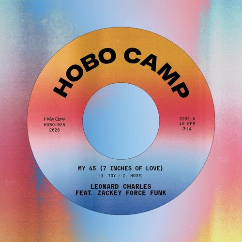 Charles,leonard - My 45 (7 Inches Of Love) Feat. Zackey Force Funk - Vinyl Record
