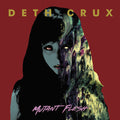 Deth Crux - Mutant Flesh - Music CD