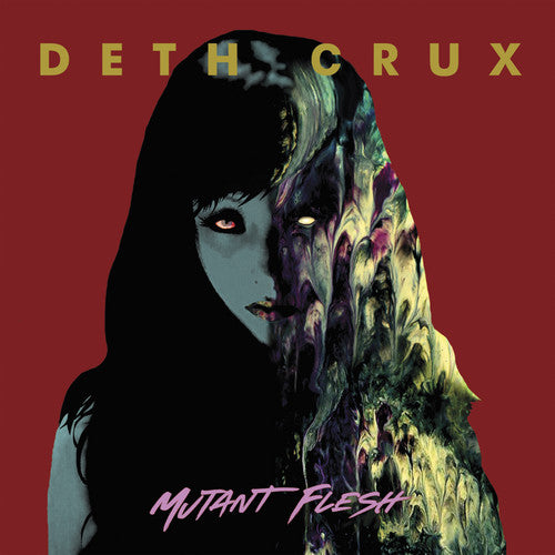 Deth Crux - Mutant Flesh - Music CD