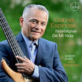 Espinosa,gabriel / Nazarian,kim - Nostalgias De Mi Vida - Music CD