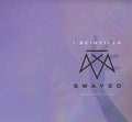 I:scintilla - Swayed - Music CD