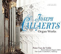 Callaerts / Velde - Organ Works - Super Audio CD