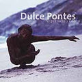 Pontes,dulce - O Primeiro Canto - Music CD