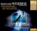 Werber,bernard - Troisieme Humanite - Music CD