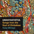 Umanyanyatha / Various - Umanyanyatha / Various - Music CD