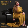 Beethoven / Nielsen - Elisabeth Nielsen Piano - Music CD