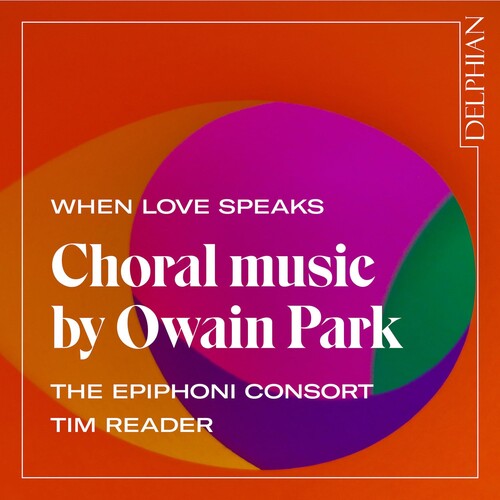 Park / Epiphoni Consort / Reader - When Love Speaks - Music CD