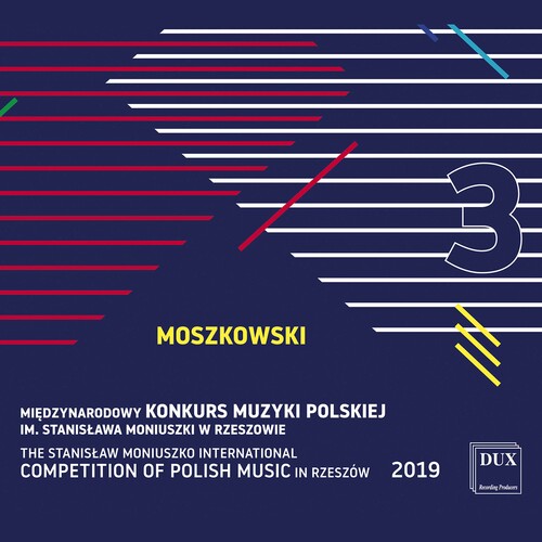 Moszkowski - Moniuszko Competition 2019 3 - Music CD