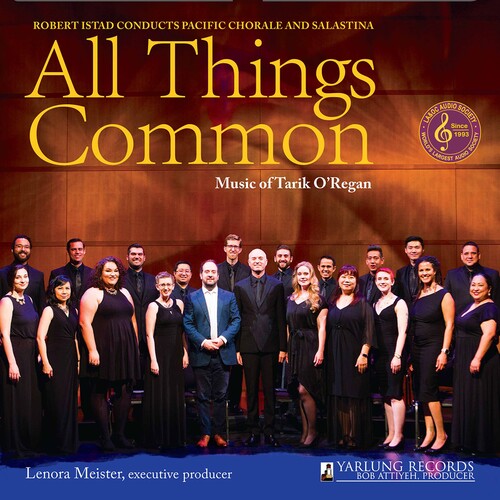 O'regan / Pacific Chorale / Istad - All Things Common - Music CD