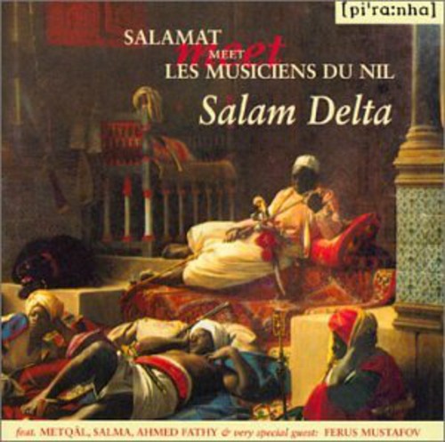 Salamat / Les Musicians De Nil - Salam Delta - Music CD
