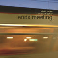 Cross,david / Booker,andrew - Ends Meeting - Music CD