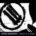 Strike Anywhere - Change Is A Sound - Clear With Black - Vinyl Record