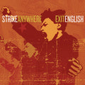 Strike Anywhere - Exit English [LP]